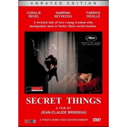 Secret Things - Choses Secretes